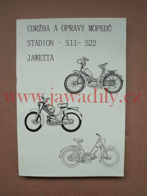 Údržba a opravy mopedů - Stadion S11,S22, Jawetta
