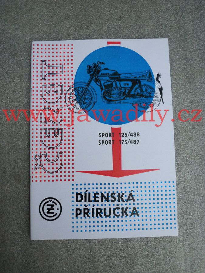 Dílenská příručka - ČZ 125/488 a 175/487 Sport