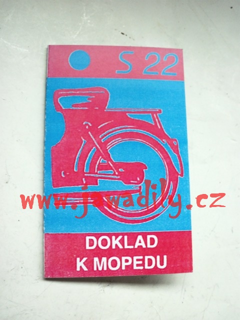 Doklad k Mopedu - Stadion S22
