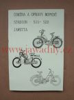  - drba a opravy moped - Stadion S11,S22, Jawetta od  www.jawadily.cz